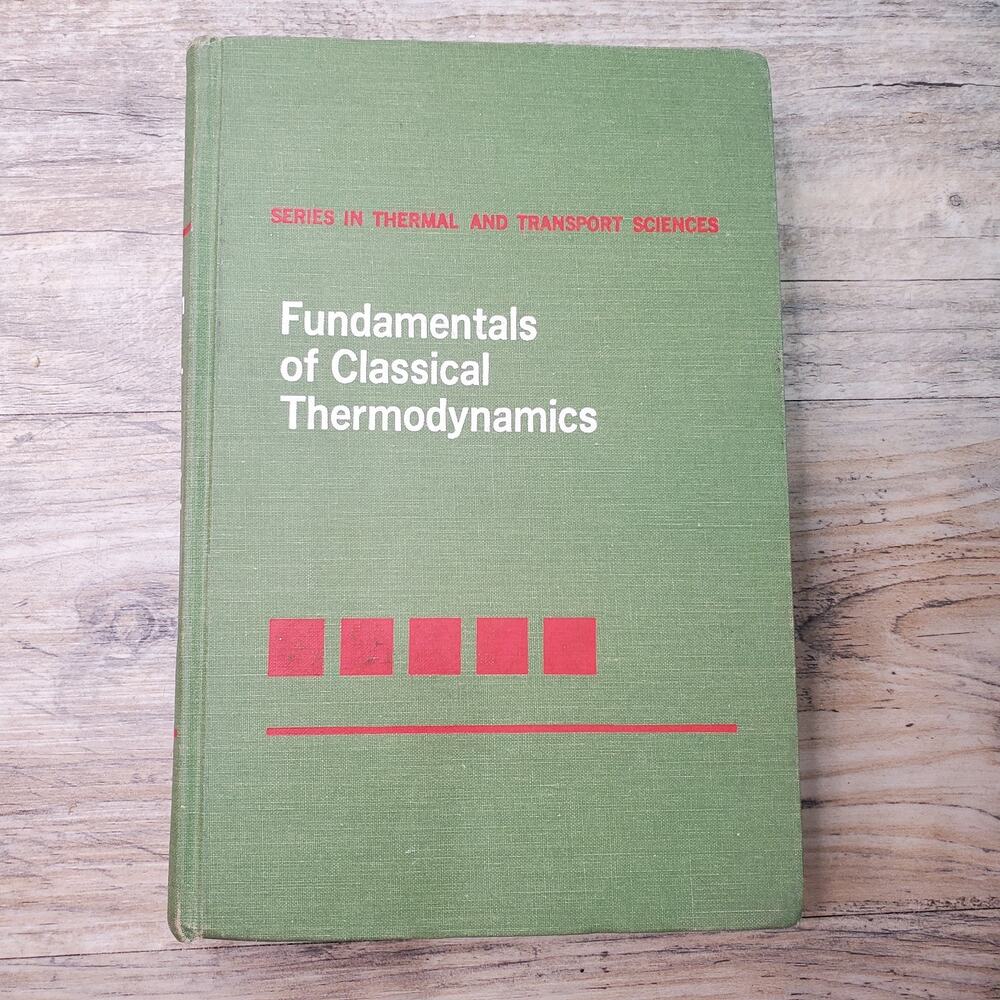 Van Wylen & Sonntag Fundamentals Of Classical Thermodynamics (Wiley, 1973) 2nd